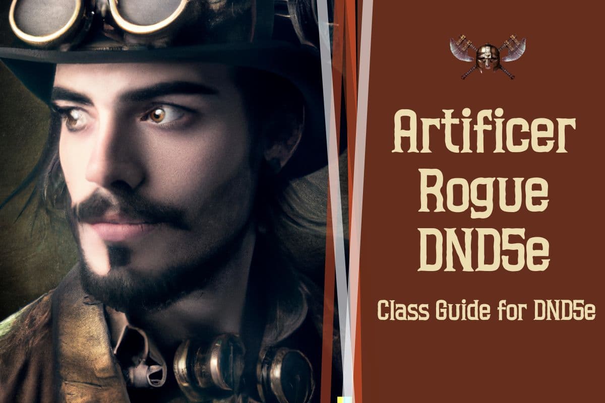 Artificer Rogue for DND 5e