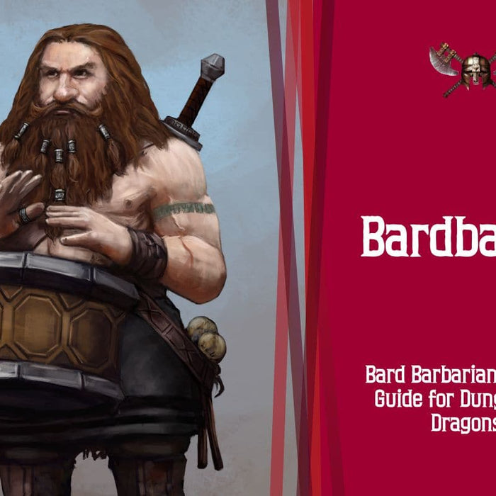 Bardbarian Bard Barbarian Multiclass Guide for Dungeons and Dragons 5e
