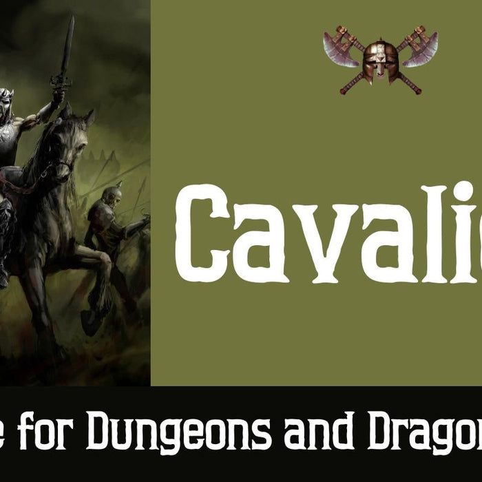 Cavalier Guide for Dungeons and Dragons 5e.