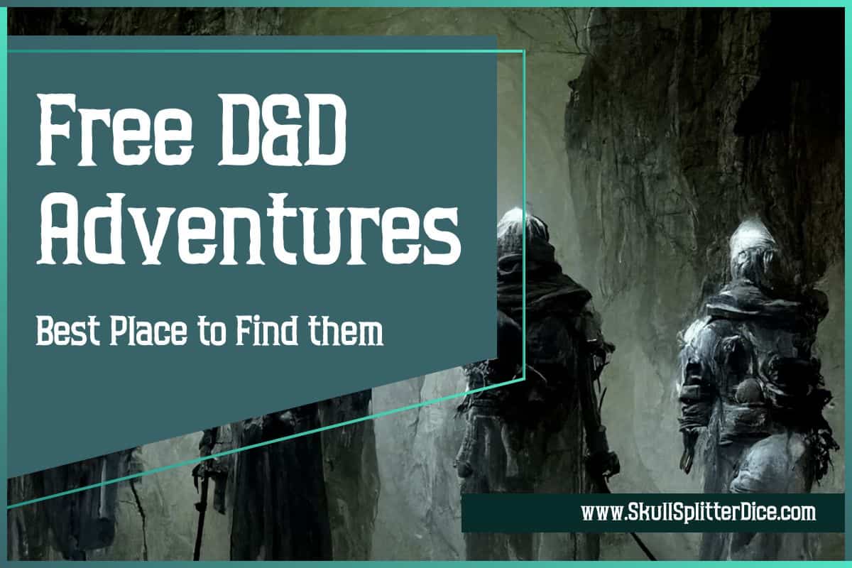Free D&D Adventures and Dungeons