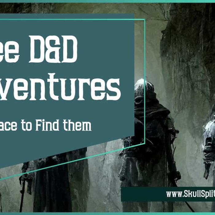 Free D&D Adventures and Dungeons