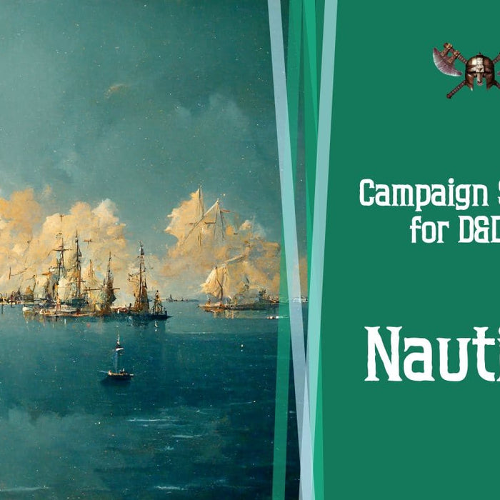 Nautical Campaign Setting Guide for Dungeons and Dragons 5e
