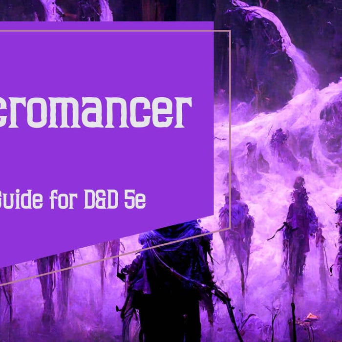 Necromancer Guide 5e for DND