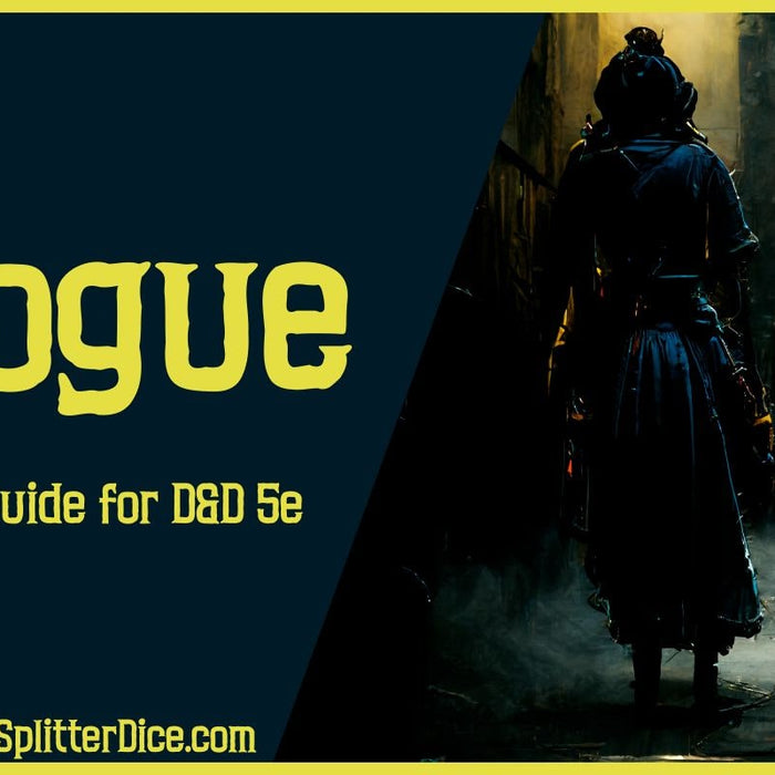 Rogue Class Guide for Dungeons and Dragons 5e