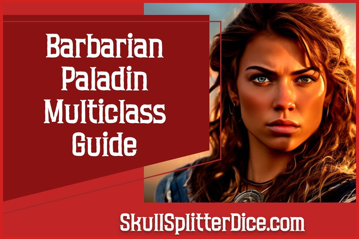 Barbarian Paladin Guide for 5e