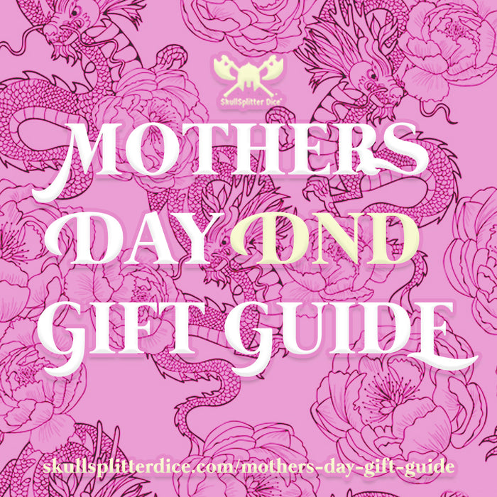 2020 Mother’s Day DnD Gift Guide