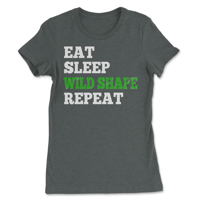 Eat Sleep Wild Shape Repeat - Women's Tee - Dark Grey Heather